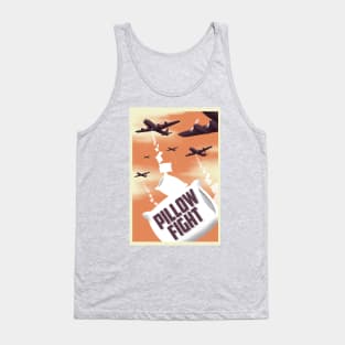 Pillow Fight Tank Top